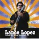 LANCE LOPEZ-SALVATION FROM SUNDOWN LTD (CD+DVD)