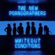 NEW PORNOGRAPHERS-WHITEOUT CONDITIONS (CD)
