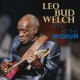 LEO BUD WELCH-LIVE AT THE.. (CD+DVD)