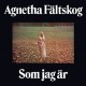 AGNETHA FALTSKOG-SOM JAG AR -HQ/REISSUE- (LP)