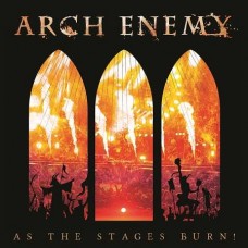 ARCH ENEMY-AS THE STAGES BURN! (3LP)