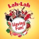 LAH-LAH-HAVING FUN (CD)