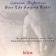 GEDIMINAS DAPKEVICIUS-OVER THE SINGING WATER (CD)