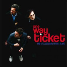 ONE WAY TICKET-AND LIFE JUST SIMPLY.. (LP)