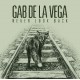 GAB DE LA VEGA-NEVER LOOK BACK (CD)