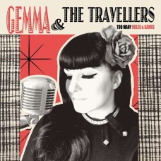 GEMMA & THE TRAVELLERS-TOO MANY RULES & GAMES (CD)