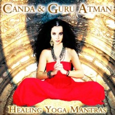 CANDA & GURU ATMAN-HEALING YOGA MANTRAS (CD)