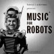 FORREST J. ACKERMAN-MUSIC FOR ROBOTS (10")