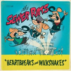 SEWER RATS-HEARTBREAKS AND.. (CD)