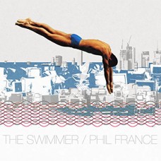PHIL FRANCE-SWIMMER (LP)