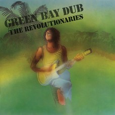 REVOLUTIONARIES-GREEN BAY DUB (LP)