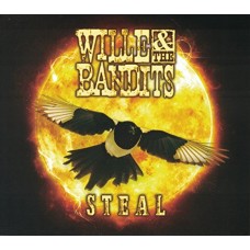 WILLE & THE BANDITS-STEAL -DIGI- (CD)