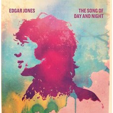 EDGAR JONES-SONG OF DAY & NIGHT (CD)