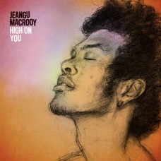 JEANGU MACROOY-HIGH ON YOU (LP)