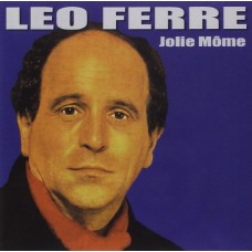 LEO FERRE-JOLIE MOME (CD)