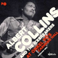 ALBERT COLLINS-AT ONKEL PO'S CARNEGIE.. (2CD)