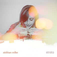SIOBHAN MILLER-STRATA (CD)