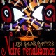 LES SANS PATTES-NOTRE RENAISSANCE (2LP+CD)