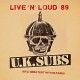 U.K. SUBS-LIVE 'N' LOUD 89 (CD)