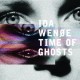IDA WENOE-TIME OF GHOSTS (CD)