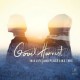 GOOD HARVEST-IN A LIFE AND PLACE.. (CD)