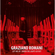 GRAZIANO ROMANI-LIFT ME UP -RSD/LTD- (7")