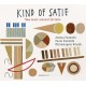 E. SATIE-KIND OF SATIE: NEW MUSIC (CD)