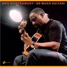 WES MONTGOMERY-SO MUCH.. -BONUS TR- (LP)