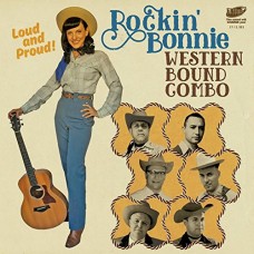 ROCKIN' BONNIE WESTERN BO-LOUD & PROUD! (12")