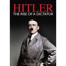 DOCUMENTÁRIO-HITLER: THE RISE OF A.. (DVD)