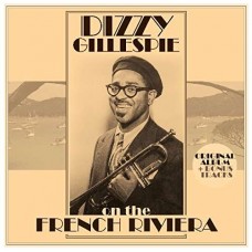 DIZZY GILLESPIE-ON THE FRENCH RIVIERA (LP)