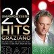 GRAZIANO-20 UNVERGESSENE HITS (CD)