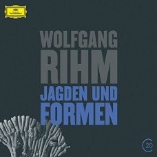 W. RIHM-JAGDEN UND FORMEN (CD)