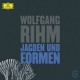 W. RIHM-JAGDEN UND FORMEN (CD)
