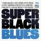 T-BONE WALKER/JOE TURNER-SUPER BLACK BLUES (CD)