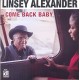 LINSEY ALEXANDER-COME BACK BABY (CD)