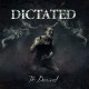 DICTATED-DECEIVED (CD)