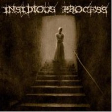 INSIDIOUS PROCESS-SPLIT (7")