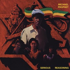 MICHAEL PROPHET-SERIOUS REASONING -HQ- (LP)