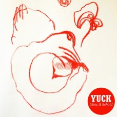 YUCK-GLOW & BEHOLD (LP)