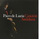 PACO DE LUCIA-CANCION DE ANDALUZA (CD)