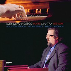 JOEY DEFRANCESCO-PLAYS SINATRA HIS WAY (LP)