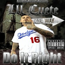 LIL CUETE-DO IT RIGHT (CD)