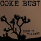 COKE BUST-LINES IN THE SAND (LP)
