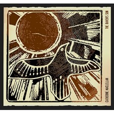 CATHERINE MACLELLAN-RAVEN'S SUN (CD)