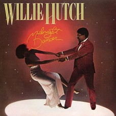 WILLIE HUTCH-MIDNIGHT DANCER (CD)