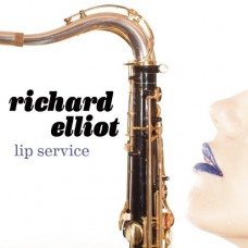 RICHARD ELLIOT-LIP SERVICE (CD)