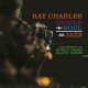 RAY CHARLES-GENIUS + SOUL = JAZZ (LP)