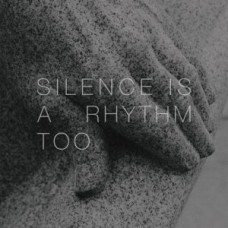 MATTHEW COLLINGS-SILENCE IS A RHYTHM TOO (CD)