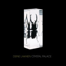 DEINE LAKAIEN-CRYSTAL PALACE (CD)